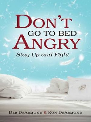 Don't Go to Bed Angry - ebook